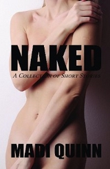 Naked -  Madi Quinn