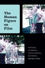 The Human Figure on Film - Seth Barry Watter
