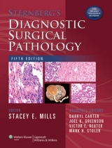 Sternberg's Diagnostic Surgical Pathology - Mills, Stacey E.; Carter, Darryl; Greenson, Joel K.; Reuter, Victor E.; Stoler, Mark H.