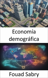 Economía demográfica - Fouad Sabry