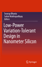 Low-Power Variation-Tolerant Design in Nanometer Silicon - 