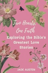 Two Hearts, One Faith - Jade Austen