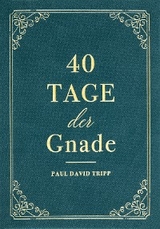 40 Tage der Gnade - Paul David Tripp, Voice of Hope