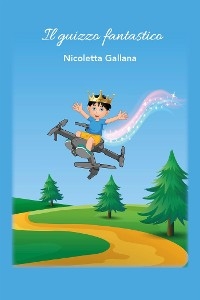 Il guizzo fantastico - Nicoletta Gallana