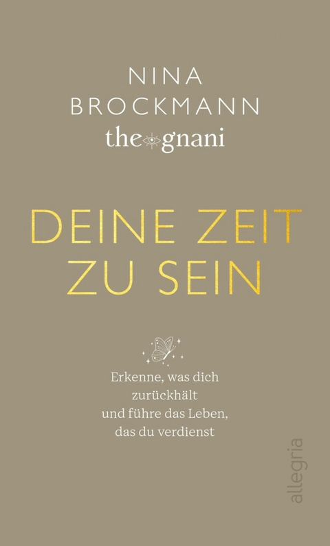 Deine Zeit zu sein -  Nina Brockmann