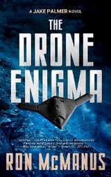 The Drone Enigma - Ron McManus