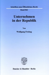 Unternehmen in der Republik. - Wolfgang Freitag