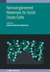 Nanoengineered Materials for Solid Oxide Cells - 