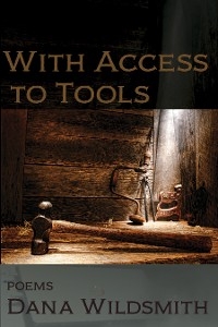 With Access to Tools -  Dana Wildsmith