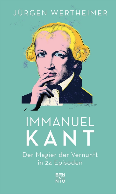 Immanuel Kant - Jürgen Wertheimer