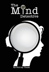 The Mind Detective - Shirley Yanez