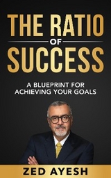 The Ratio of Success - Zed Ayesh