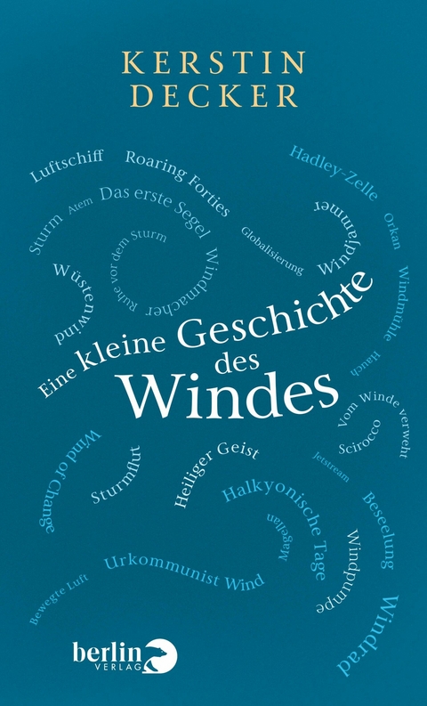 Eine kleine Geschichte des Windes -  Kerstin Decker