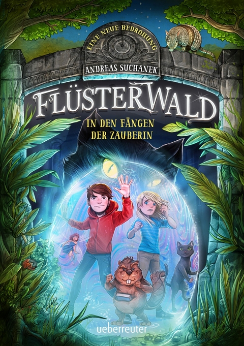 Flüsterwald - Eine neue Bedrohung. In den Fängen der Zauberin  (Flüsterwald, Staffel II, Bd. 3) - Andreas Suchanek