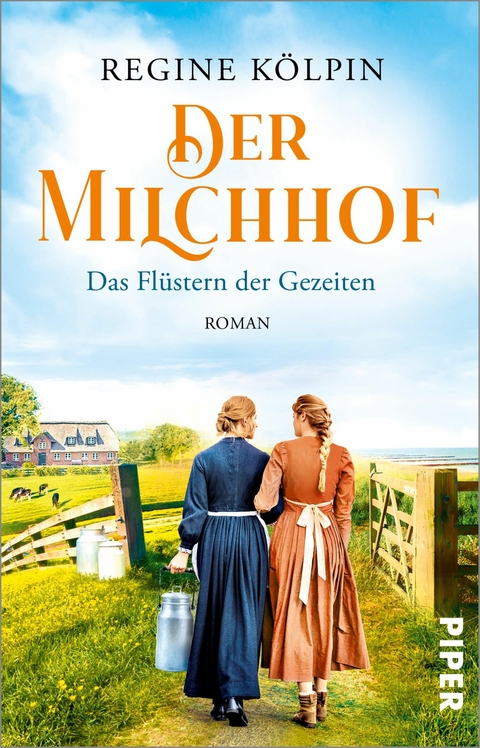 Der Milchhof - Das Flüstern der Gezeiten -  Regine Kölpin