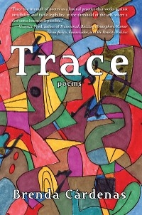 Trace -  Brenda Cardenas