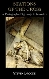 Stations of the Cross - Steven Brooke