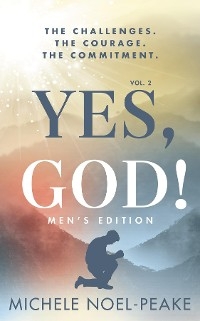 Yes, God! ?Volume 2 ?Men's Edition? -  Michele Noel-Peake
