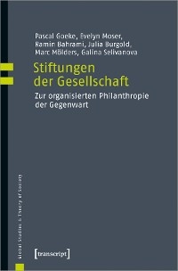 Stiftungen der Gesellschaft - Pascal Goeke, Evelyn Moser, Ramin Bahrami, Julia Burgold, Marc Mölders, Galina Selivanova