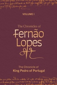 Chronicles of Fernao Lopes