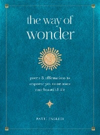 The Way of Wonder - Patti Pagliei, John Simpson