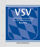 Vorschriftensammlung für die Verwaltung in Bayern (VSV) - Ergänzungsband - 