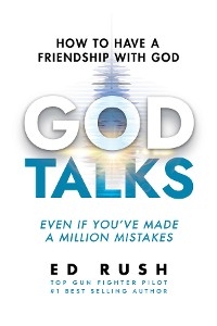 God Talks -  Ed Rush