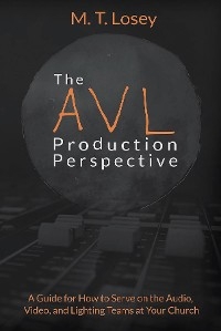 AVL Production Perspective -  M.T. Losey