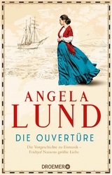 Die Ouvertüre -  Angela Lund