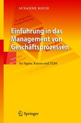 Einführung in das Management von Geschäftsprozessen - Susanne Koch