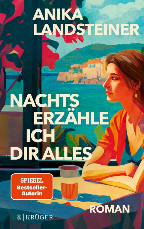 Nachts erzähle ich dir alles -  Anika Landsteiner