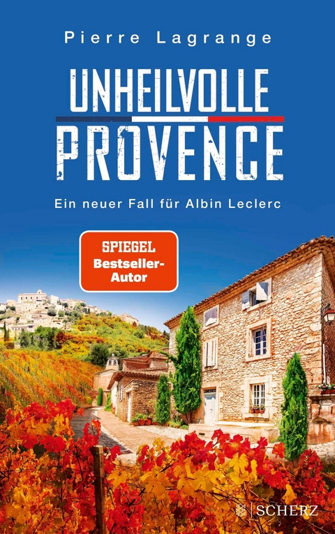 Unheilvolle Provence -  Pierre Lagrange