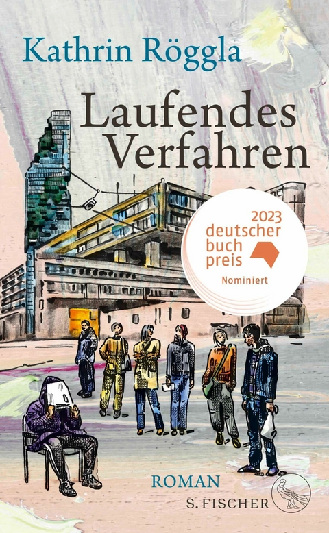 Laufendes Verfahren - Kathrin Röggla