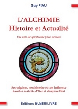 L''Alchimie - Histoire et Actualités -  Guy Piau