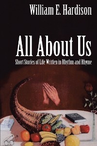 All About Us - William E. Hardison