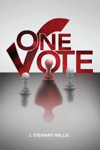 One Vote -  J. Stewart Willis