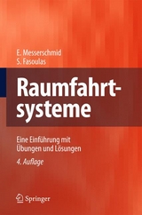 Raumfahrtsysteme - Ernst Messerschmid, Stefanos Fasoulas