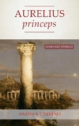 Aurelius princeps - Andrea Corrino