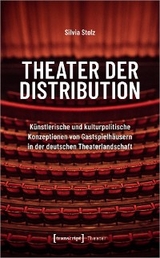 Theater der Distribution - Silvia Stolz