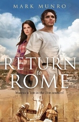 Return to Rome -  Mark Munro