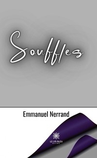 Souffles - Emmanuel Nerrand