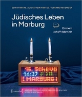 Jüdisches Leben in Marburg - Edith Franke, Alisha Meininghaus, Susanne Rodemeier