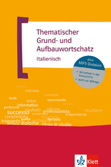 Thematischer Grund- und Aufbauwortschatz Italienisch - Luciana Feinler-Torriani, Gunter H. Klemm