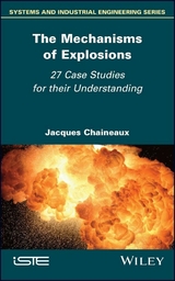 Mechanisms of Explosions -  Jacques Chaineaux