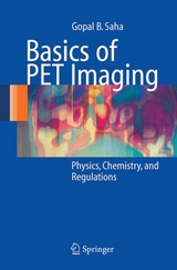 Basics of PET Imaging -  Gopal B. Saha