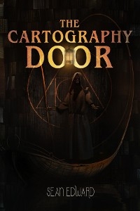 Cartography Door -  Sean Edward