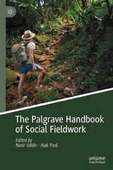The Palgrave Handbook of Social Fieldwork - 