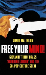 Free Your Mind! -  SIMON MATTHEWS