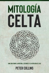 Mitología Celta -  Peter Collins