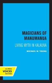 Magicians of Manumanua - Michael W. Young